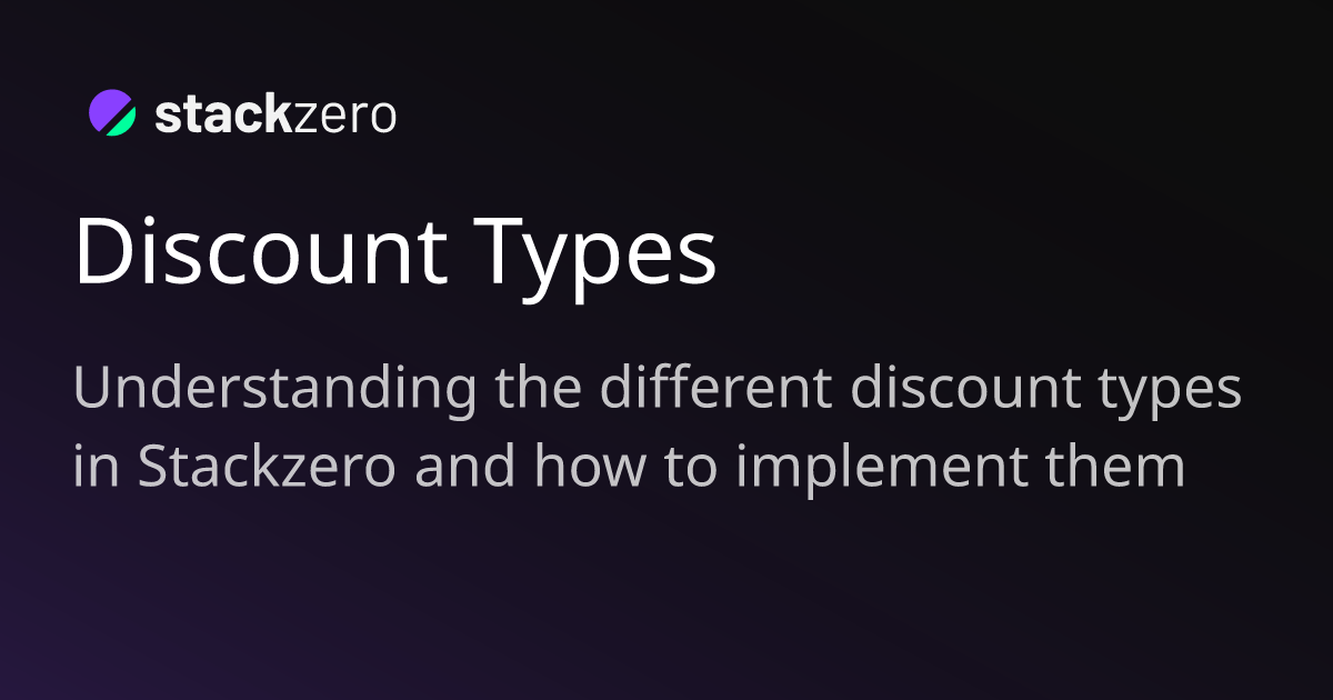 Discount Types | Stackzero